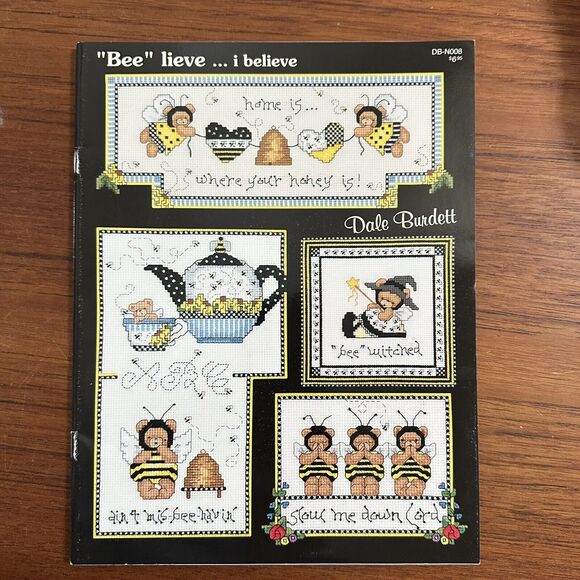 Bee lieve I Believe Dale Burdett Cross Stitch Pattern Book - Picture 1 of 3